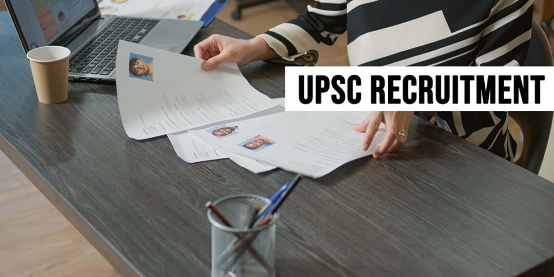 upsc recruitment